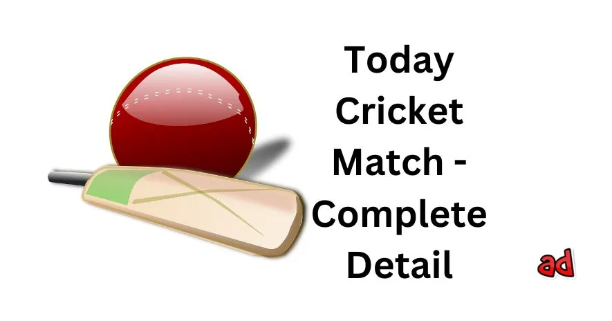 Whose Match is Today in Cricket | Today Cricket Match
