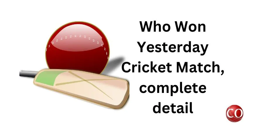 Who Won Yesterday Cricket Match