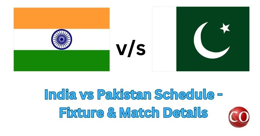 India vs Pakistan Schedule