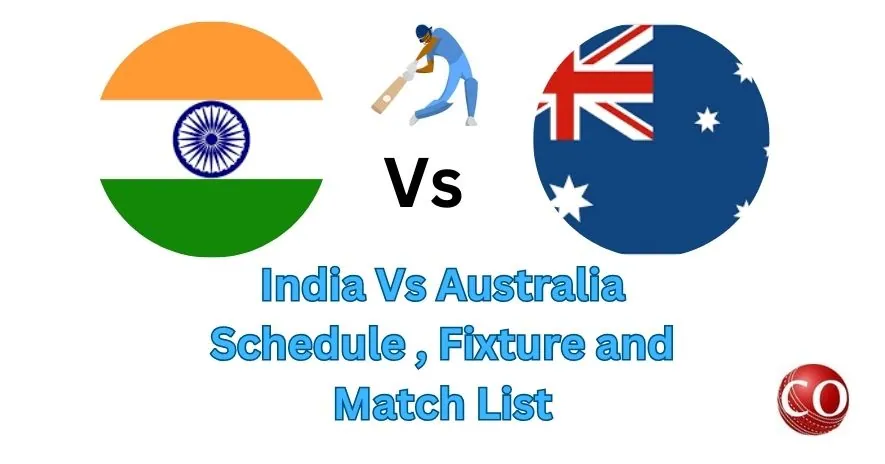 India Vs Australia Schedule
