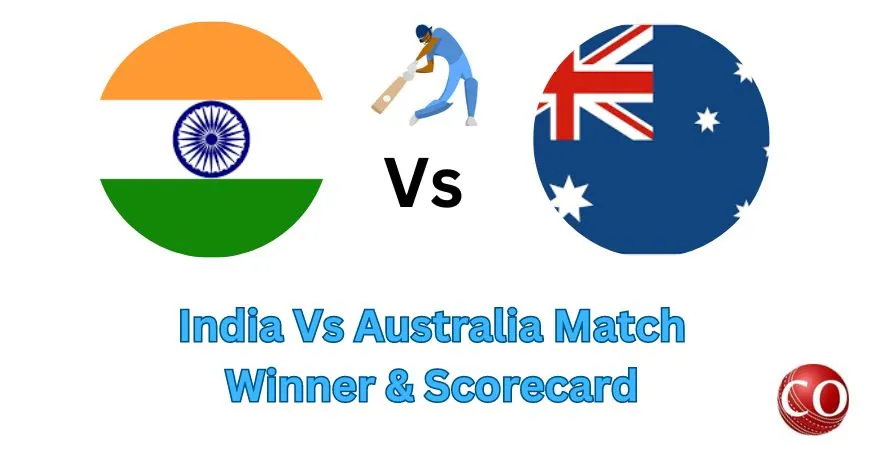 Who Won India vs Australia Match