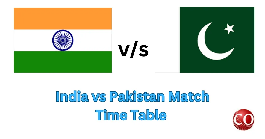 India vs Pakistan Match Time