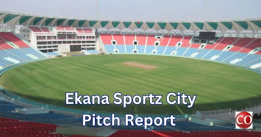 Ekana Stadium Pitch Report