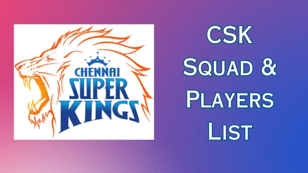 Chennai Super Kings Players List