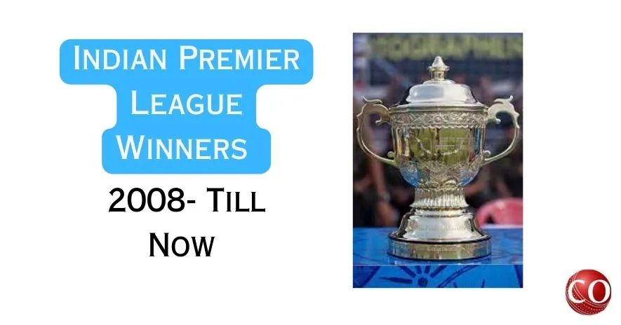 Indian Premier League Winners List