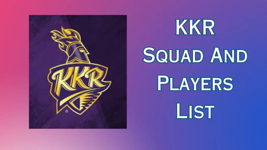 Kolkata Knight Riders Players List 